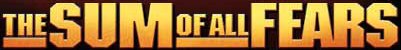 The Sum of All Fears